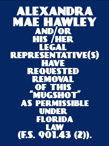 ALEXANDRA MAE HAWLEY  Info, Photos, Data, and More About ALEXANDRA MAE HAWLEY  / ALEXANDRA MAE HAWLEY  Tampa Area