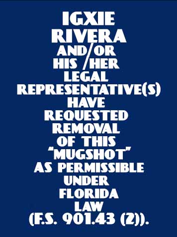 IGXIE RIVERA  Info, Photos, Data, and More About IGXIE RIVERA  / IGXIE RIVERA  Tampa Area