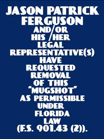 JASON PATRICK FERGUSON  Info, Photos, Data, and More About JASON PATRICK FERGUSON  / JASON PATRICK FERGUSON  Tampa Area