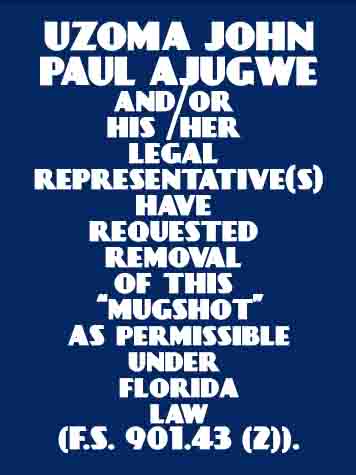 UZOMA JOHN PAUL AJUGWE  Info, Photos, Data, and More About UZOMA JOHN PAUL AJUGWE  / UZOMA JOHN PAUL AJUGWE  Tampa Area