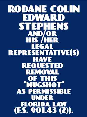 RODANE COLIN EDWARD STEPHENS  Info, Photos, Data, and More About RODANE COLIN EDWARD STEPHENS  / RODANE COLIN EDWARD STEPHENS  Tampa Area